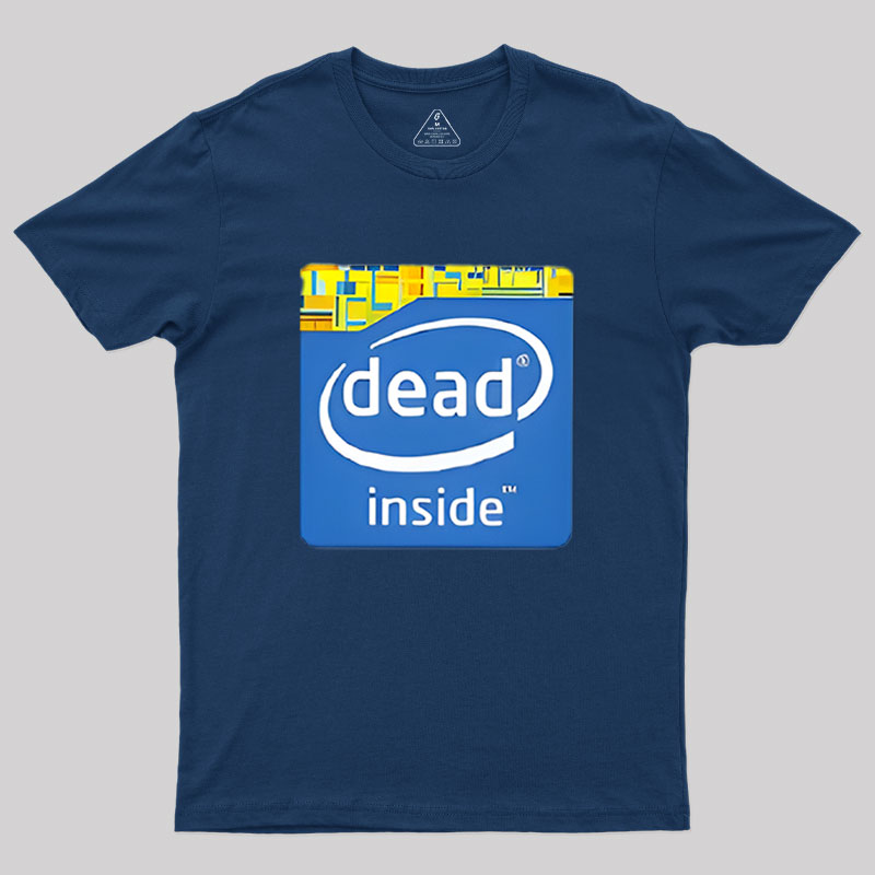 Dead Inside Geek T-Shirt