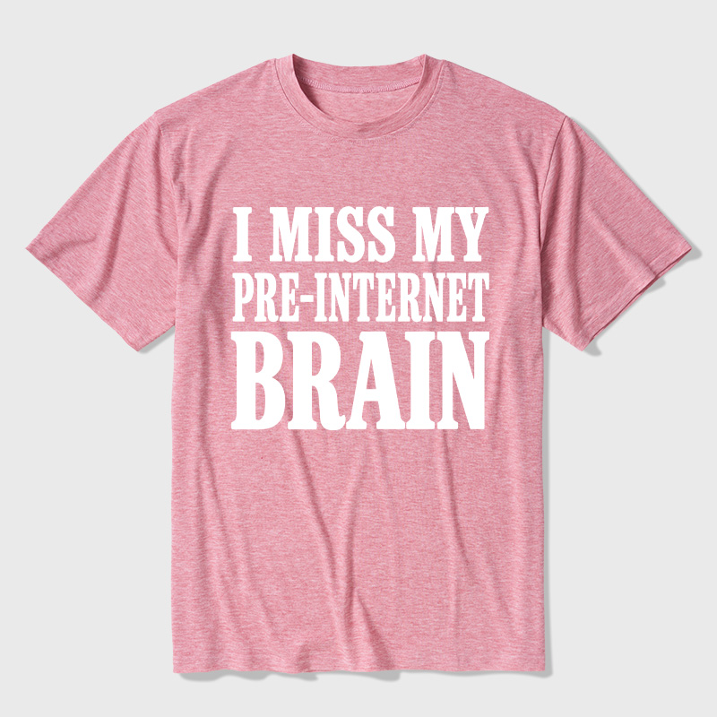 I Miss My Pre-Internet Brain Ultra Soft Heather Tees