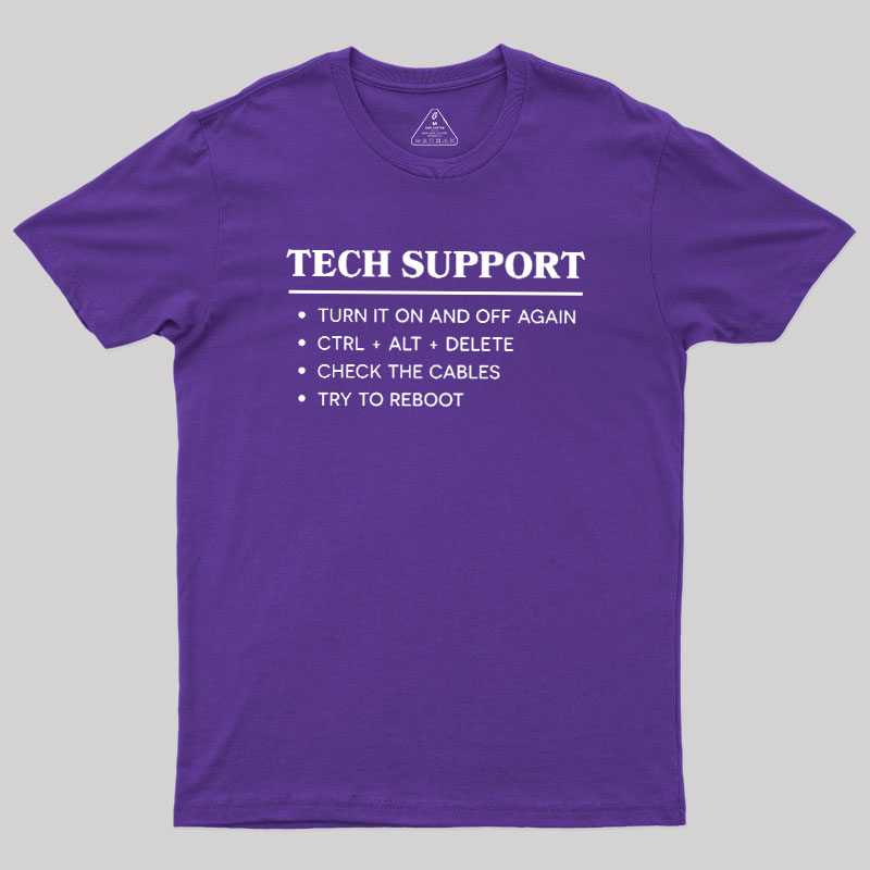 TECH SUPPORT Geek T-Shirt