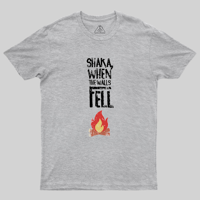 Shaka, When The Walls Fell Geek T-Shirt