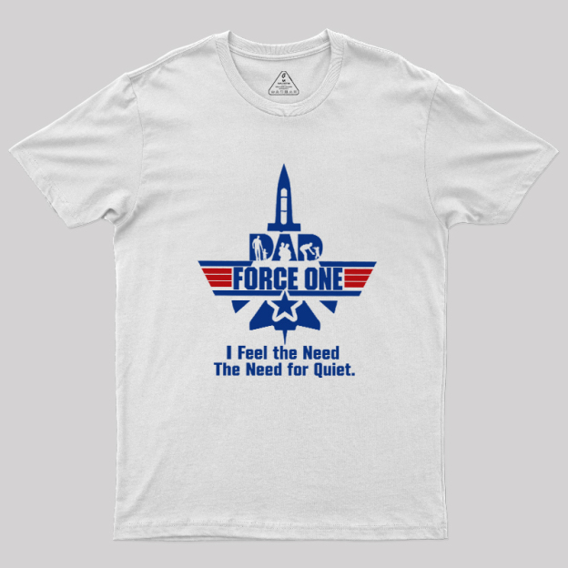 Force One Geek T-Shirt