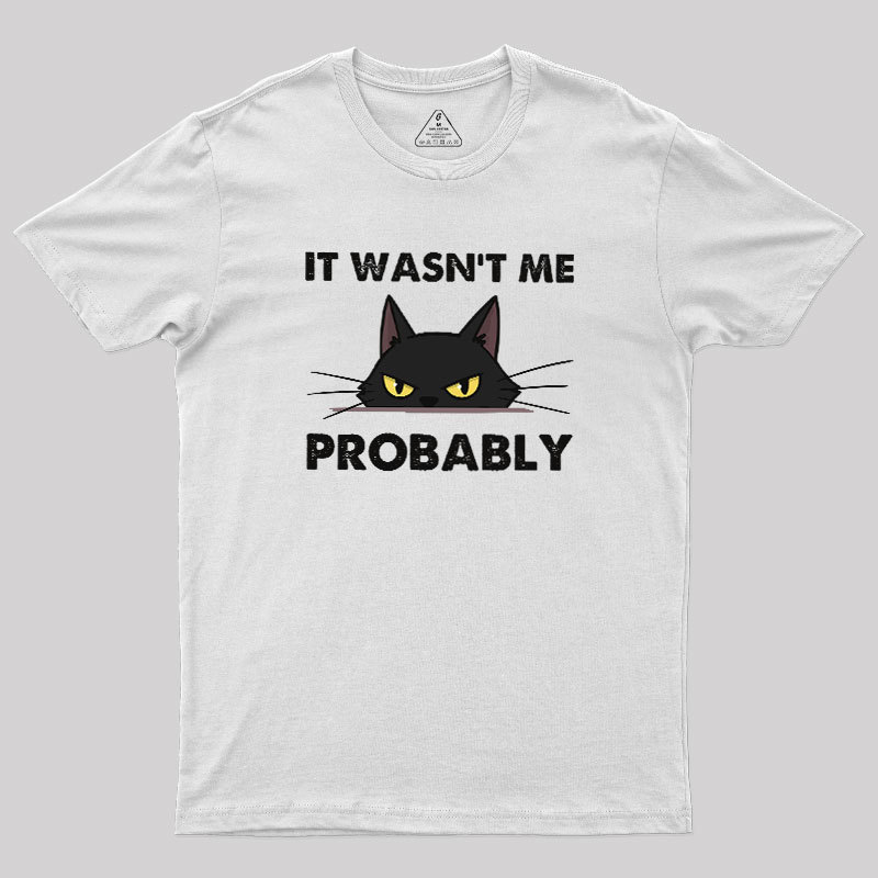 Probably Innocent Geek T-Shirt