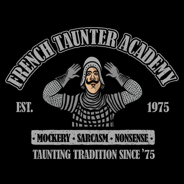 French Taunter Academy Geek T-Shirt
