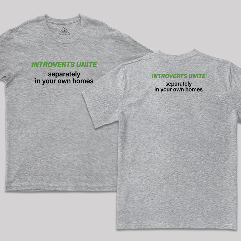Introverts Unite Front and Back Printed T-Shirt