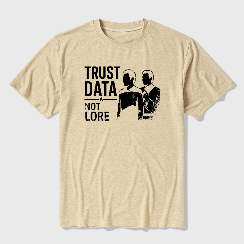 Trust Data Not Lore Ultra Soft Heather Tee