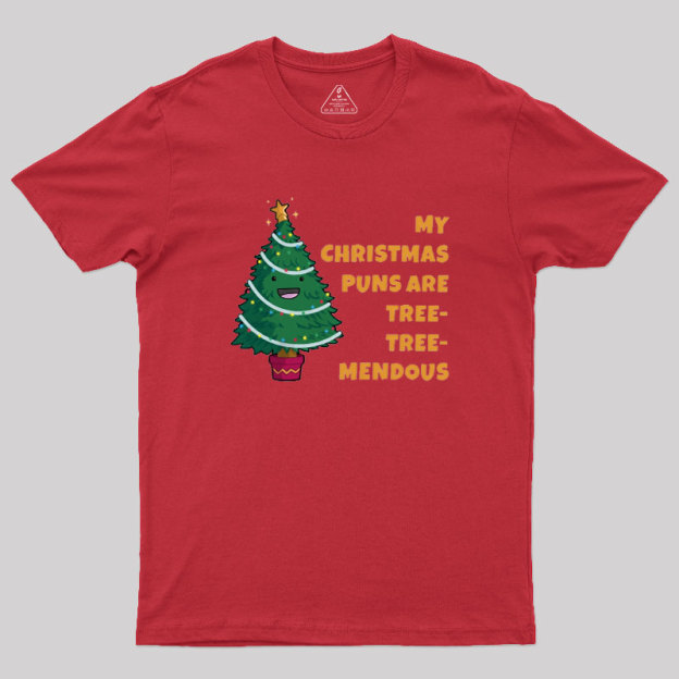 Tree-Mendous Christmas Pun Geek T-Shirt