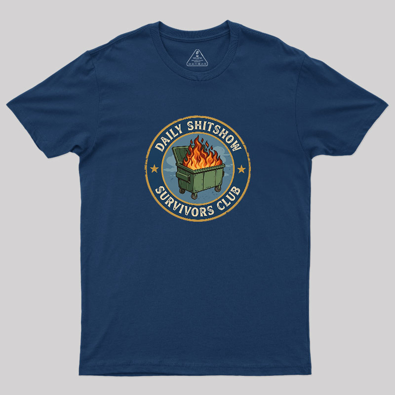 Daily Shitshow Geek T-Shirt