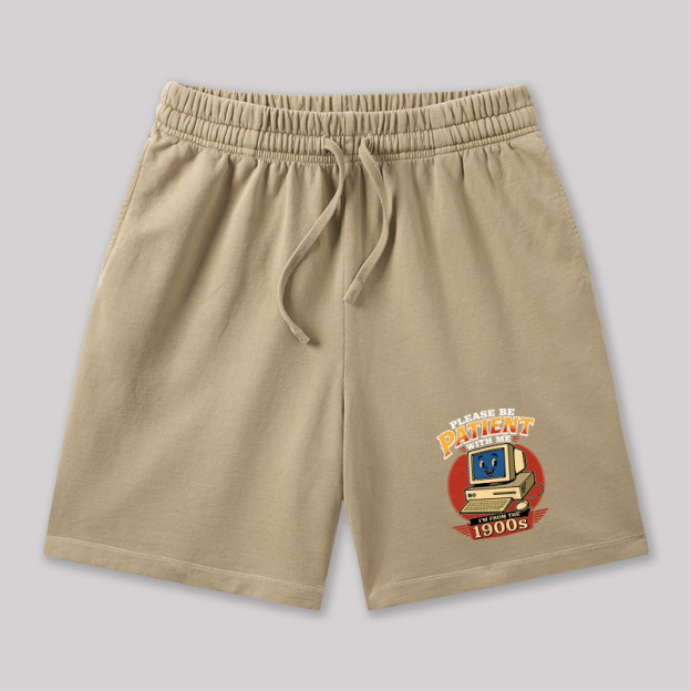 Please Be Patient With Me I'm From The 1900s Geeky Washed Shorts