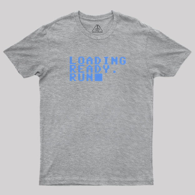 Loading Ready Run Geek T-Shirt