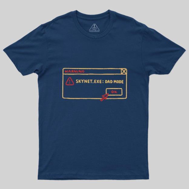 AI Dad Mode Warning Geek T-Shirt