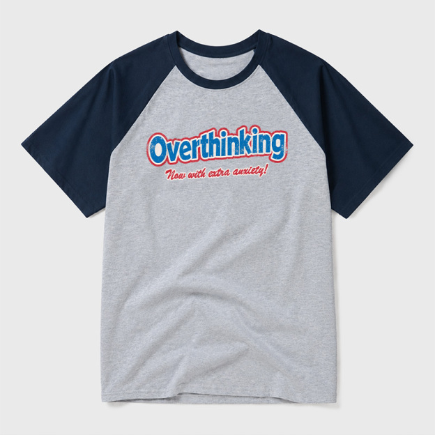 Overthinking Extra Anxiety Edition Geek Retro Raglan T-Shirt