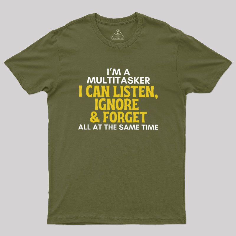 The Multitasker Geek T-Shirt