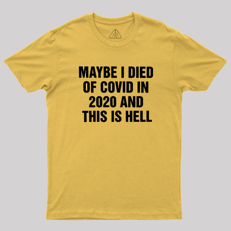 This is Hell Geek T-Shirt