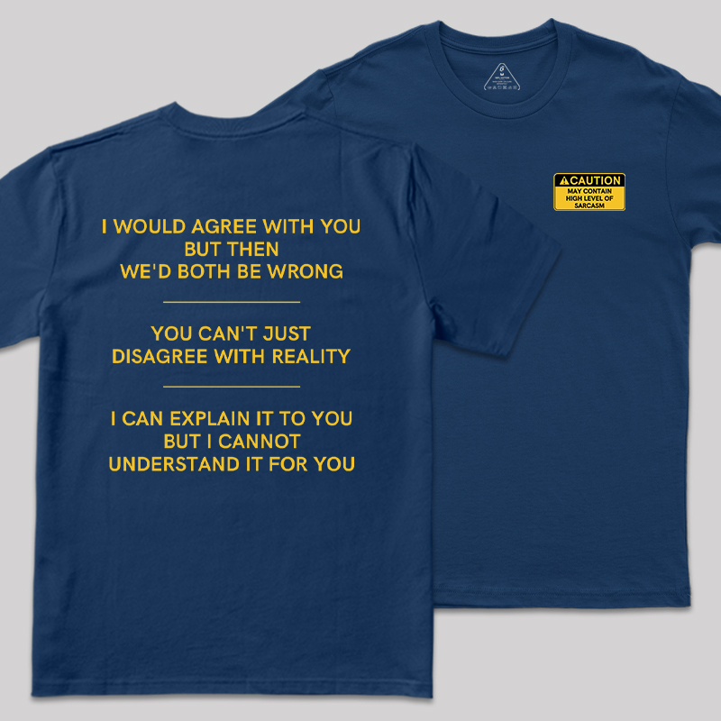 The Sarcasm Warning Front and Back Printed Geek T-Shirt