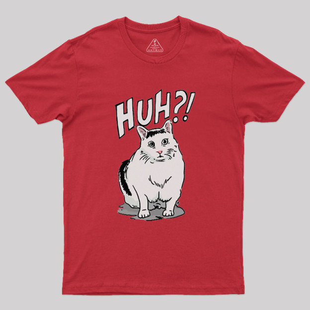 Huh Cat Geek T-Shirt