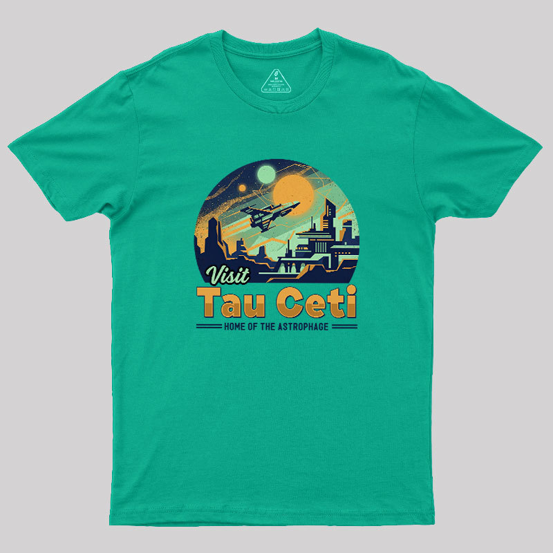 Visit Tau Ceti Geek T-Shirt
