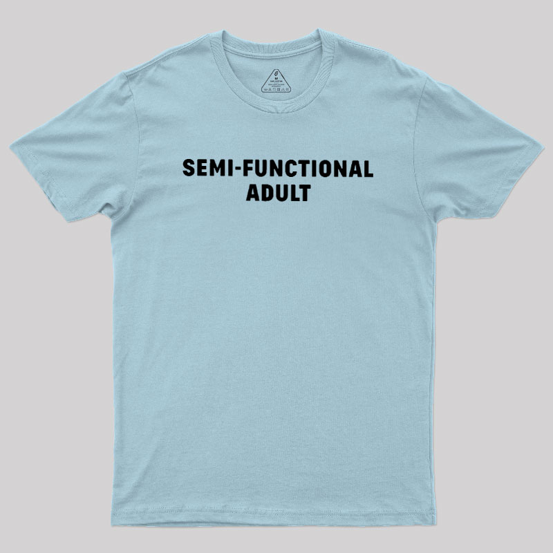 Semi-Functional Adult Geek T-Shirt