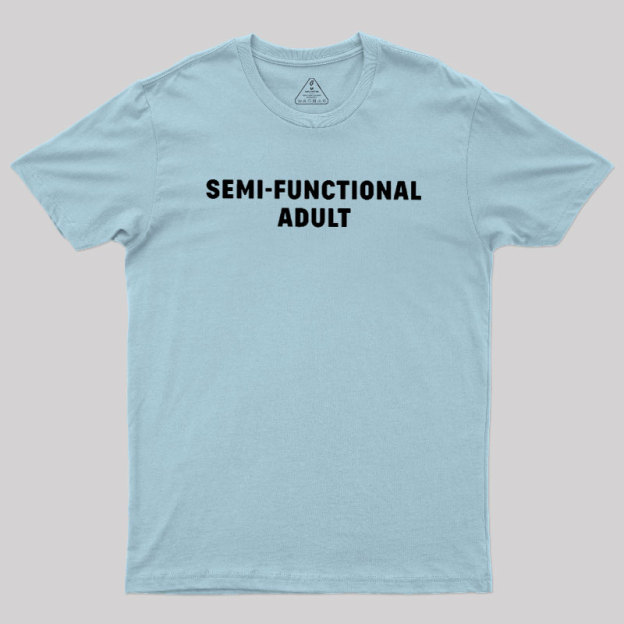 Semi-Functional Adult Geek T-Shirt