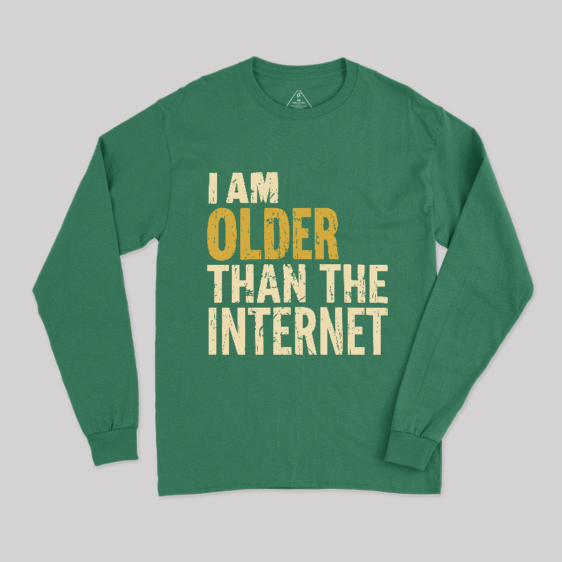 I'm Older Ultra Long Sleeve T-Shirt