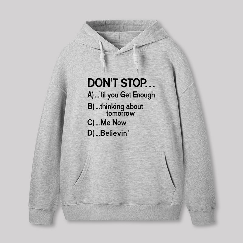 Don't Stop 80s Songs Multiple Choice Geek Hoodie