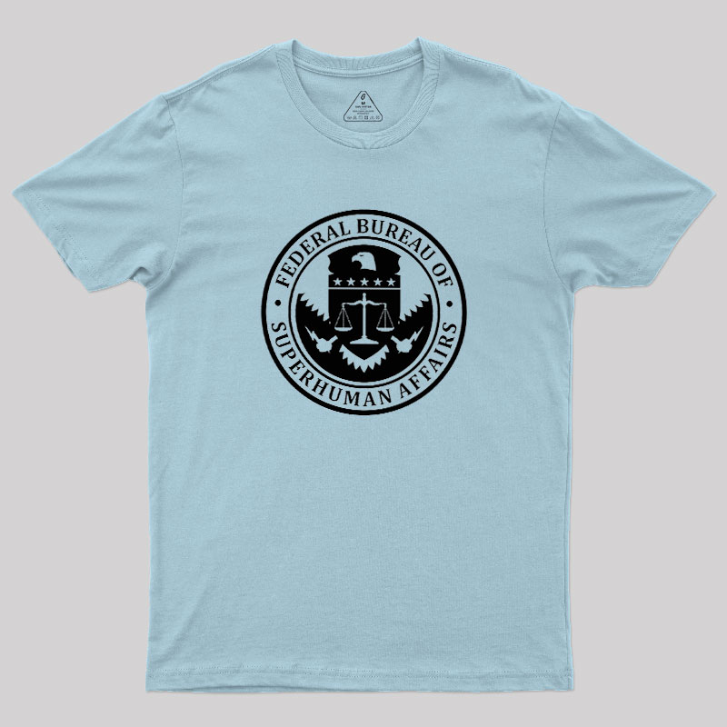 Federal Bureau Of Superhuman Affairs Geek T-Shirt