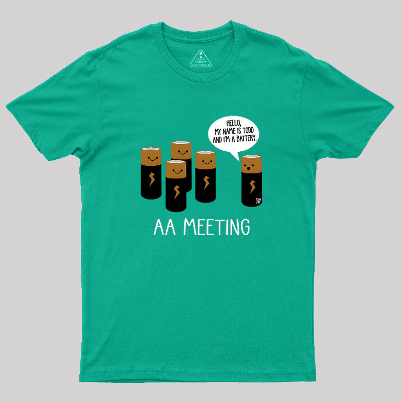 AA MEETING Geek T-Shirt