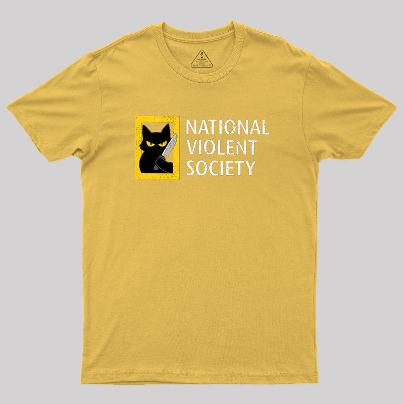 National Violent Society Geek T-Shirt