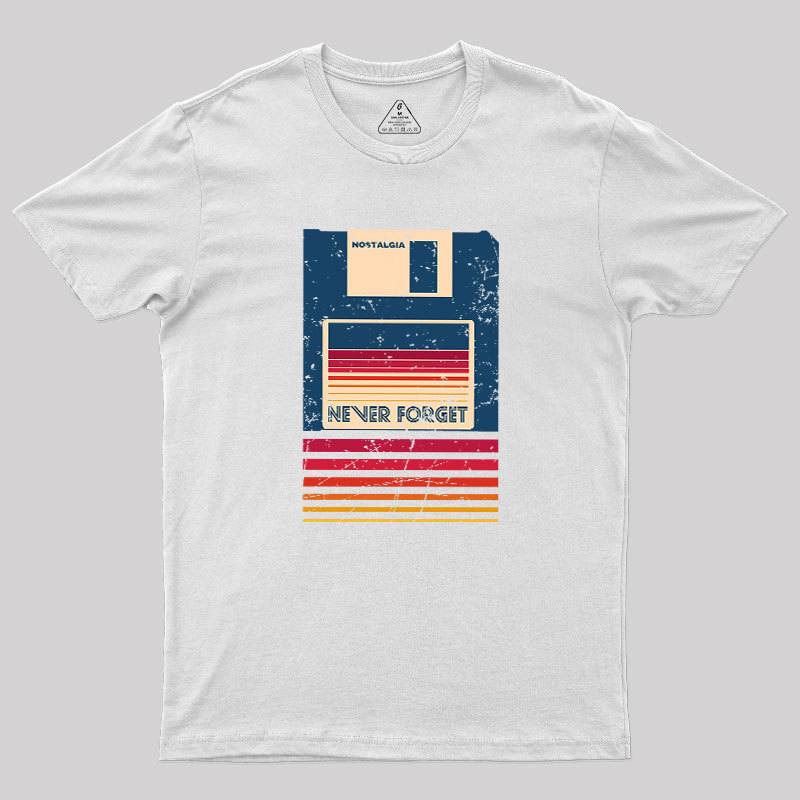 Never Forget Floppy Disk Geek T-Shirt