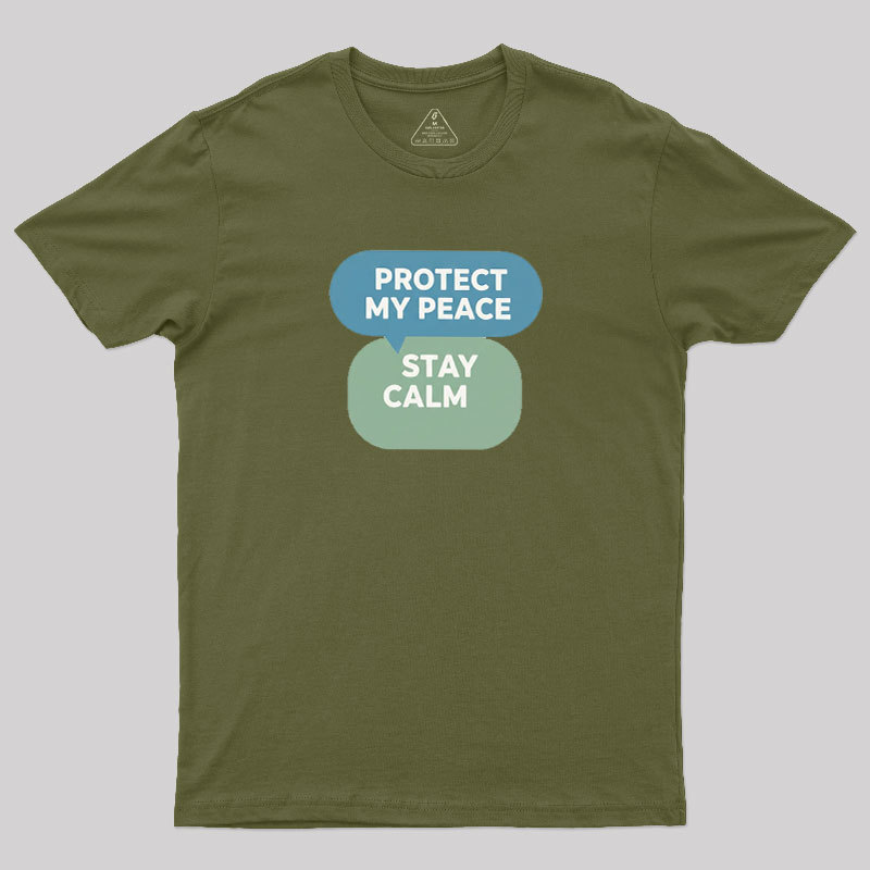 Protect My Peace Geek T-Shirt