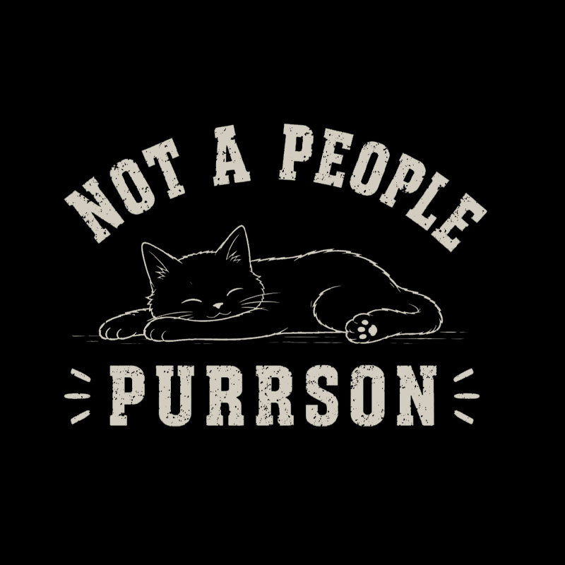 Not A People Purrson Geek T-Shirt