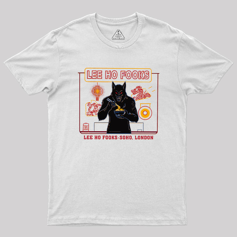 Lee Ho Fooks Werewolf Feast Geek T-Shirt
