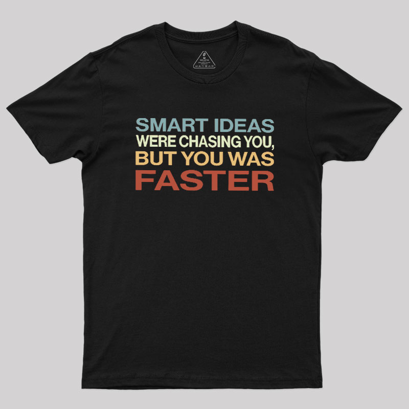 Smart Ideas Geek T-Shirt