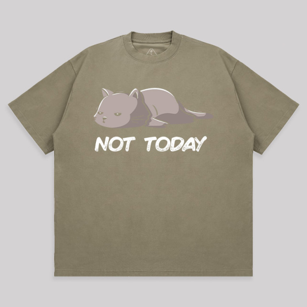 Not Today Unisex Oversized T-shirt