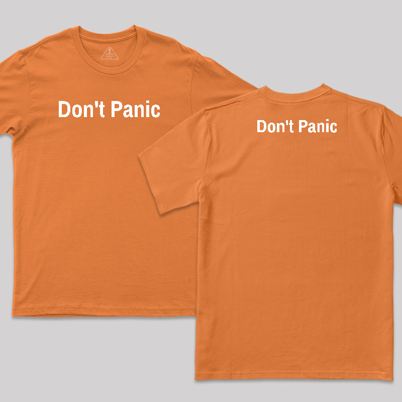 Don't Panic Front and Back Printed T-Shirt
