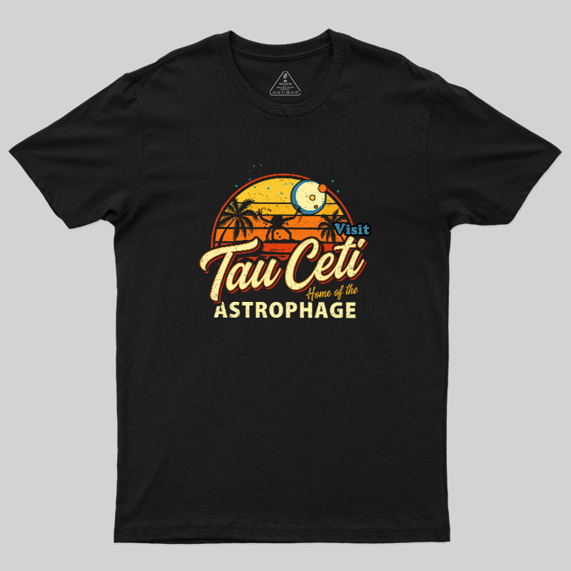 Visit Tau Ceti Geek T-Shirt