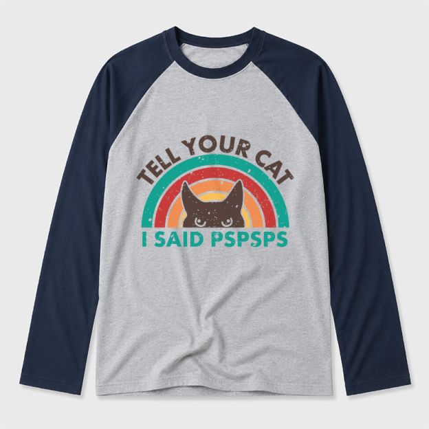 Tell Your Cat Top Retro Cat Rainbow Geek Retro Raglan Long-Sleeve Tee