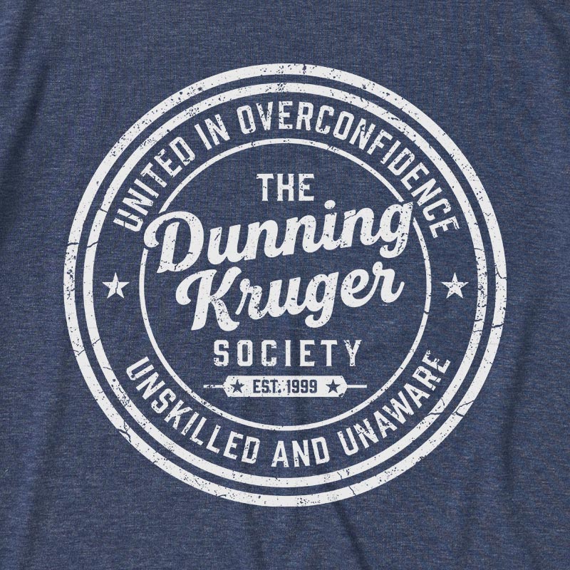 The Dunning-Kruger Society Ultra Soft Heather Tee