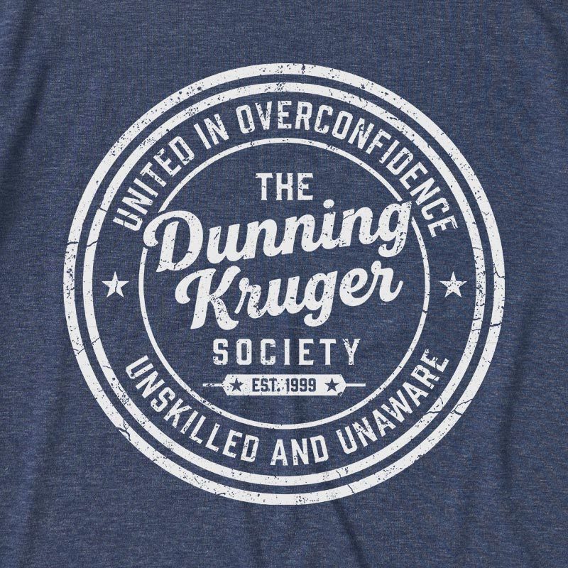 The Dunning-Kruger Society Ultra Soft Heather Tee