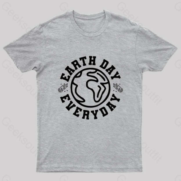 Earth Day Everyday T-Shirt Grey / S