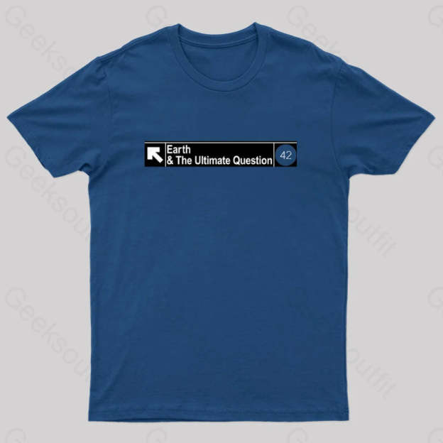Earth&The Ultimate Question Geek T-Shirt Navy / S