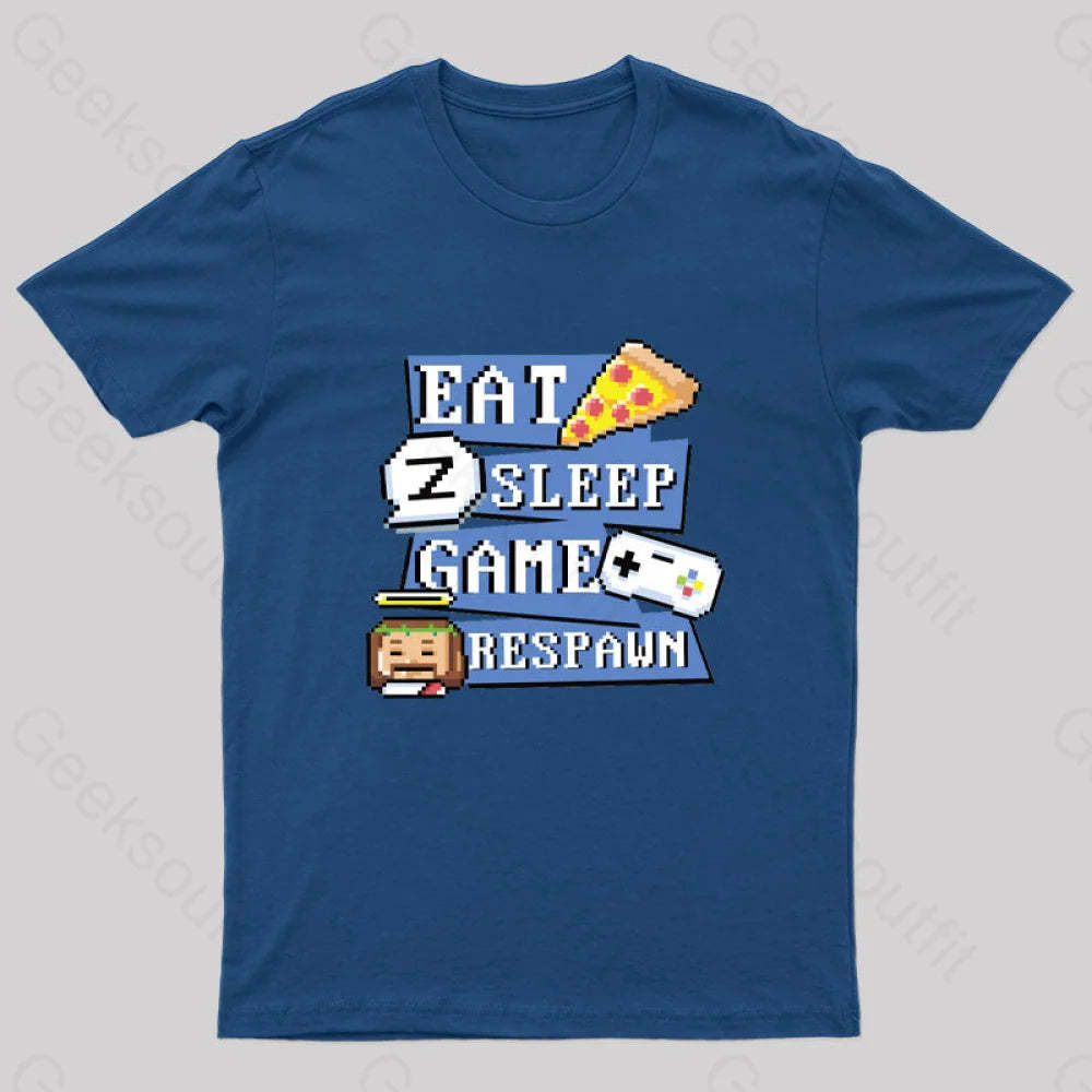 Eats Sleep Game Respawn Geek T-Shirt Navy / S