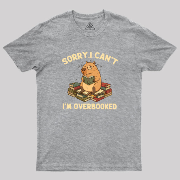 Overbooked Capybara Geek T-Shirt