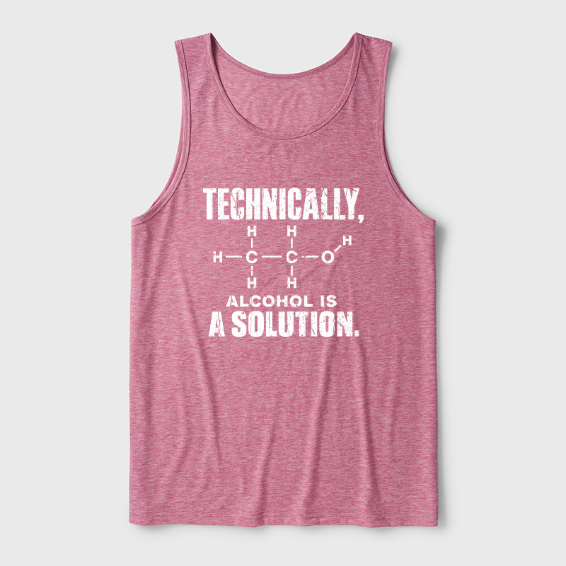 Technically Alcohol Is A Solution Ultra Soft Heather Tank