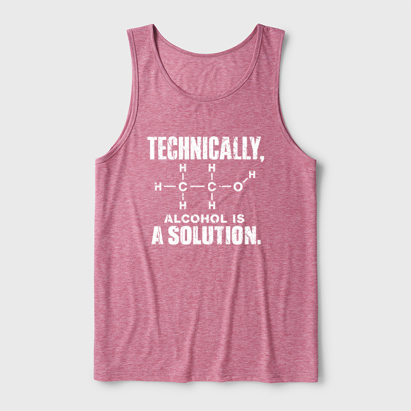 Technically Alcohol Is A Solution Ultra Soft Heather Tank