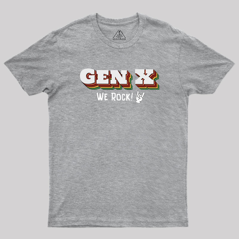 Genx We Rock Geek T-Shirt