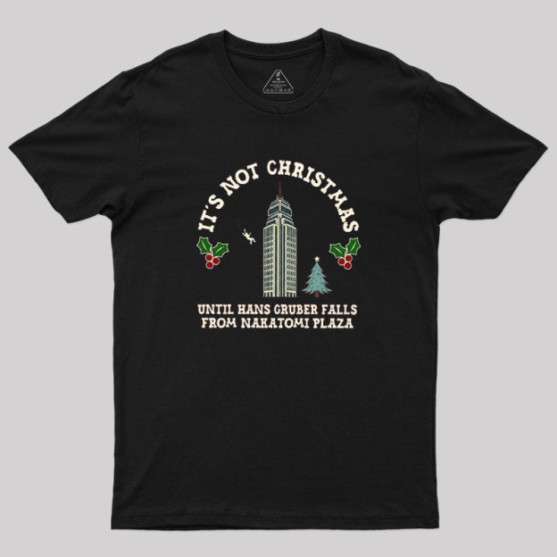 Hans Gruber Christmas Geek T-Shirt