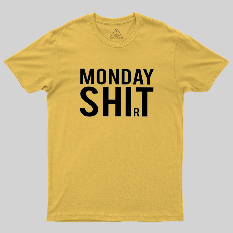 Monday Shirt Geek T-Shirt
