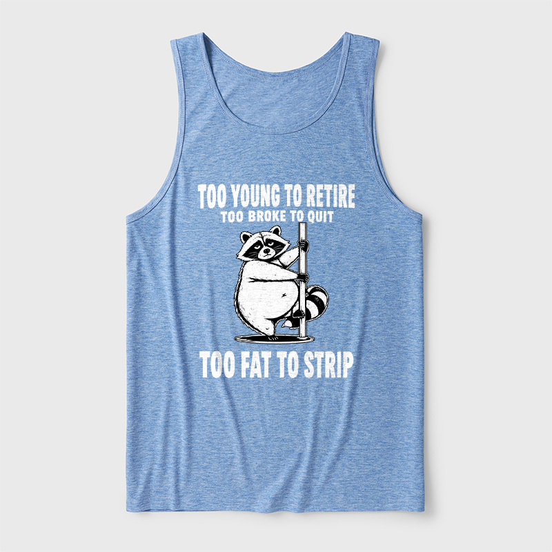 Too Fat To Strip Ultra Soft Heather Tank