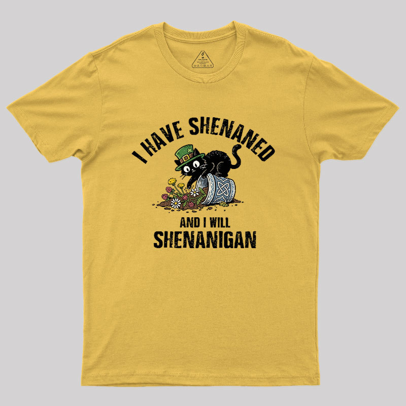 Shenanigan Mode On Geek T-Shirt