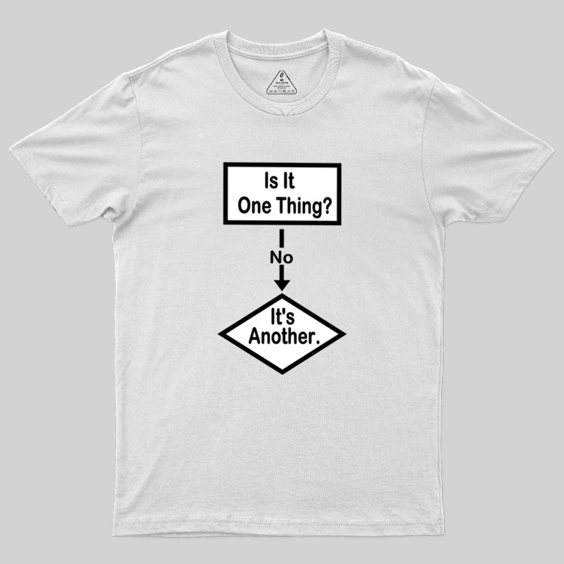 Flow Chart Of Life Geek T-Shirt